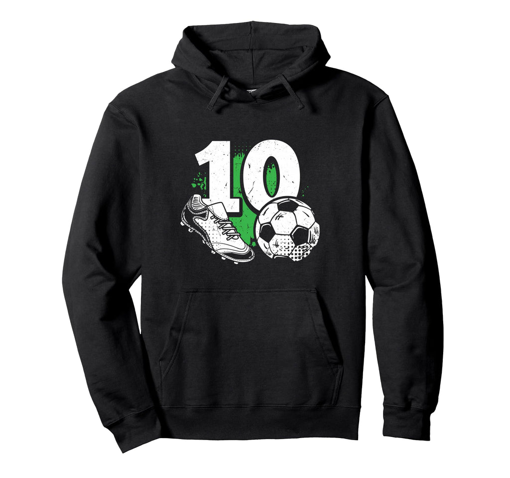 10Th Birthday Soccer Player Football 10 Hoodie - Trendy Graphic Unisex - T-Shirt, Sweatshirt, Hoodie