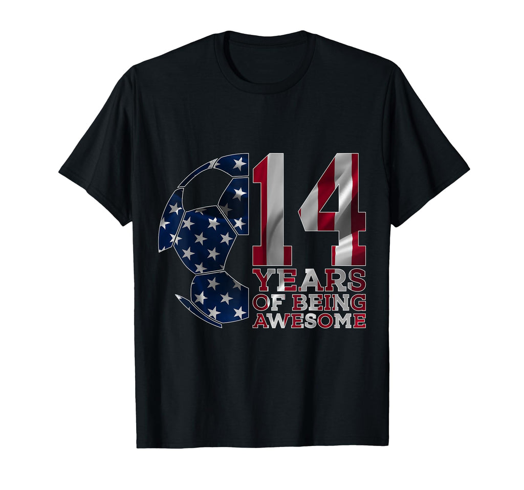 14 Years Being Awesome Soccer 14Th T-Shirt - Fun Novelty Design Unisex - T-Shirt, Sweatshirt, Hoodie