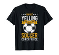 I Not Yelling This Is Just My Soccer Voice T-Shirt - Unique Graphic Unisex - T-Shirt, Sweatshirt, Hoodie