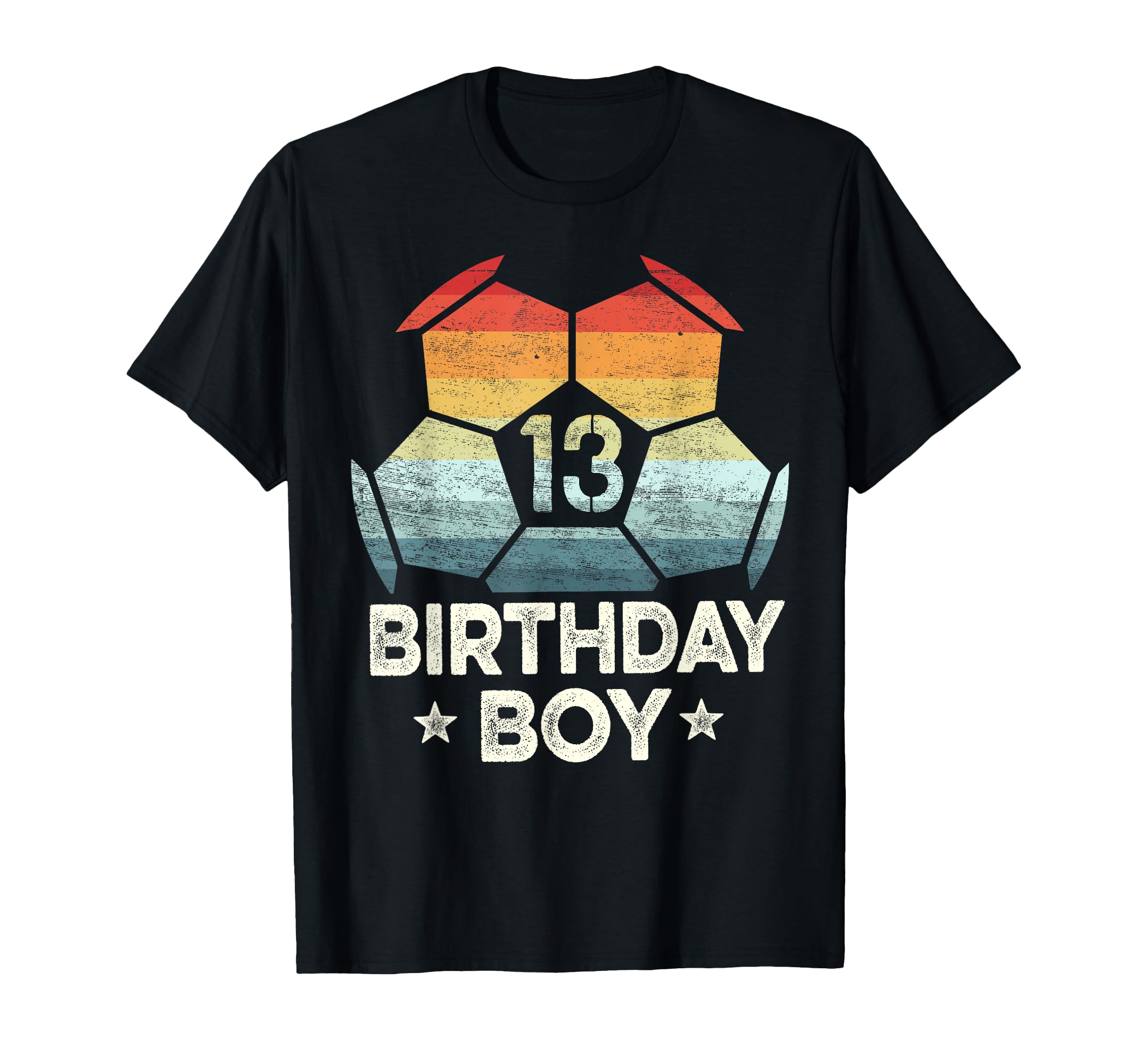 13 Year Old Soccer Player Gifts T-Shirt - Fun Novelty Design Men Women - T-Shirt, Sweatshirt, Hoodie