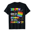 100 Days School And Still Poppinit 100Th T-Shirt - Minimalist Print Unisex - T-Shirt, Sweatshirt, Hoodie