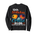 12Th Birthday Cruise Squad Friends Sweatshirt - Aesthetic Graphic Unisex - T-Shirt, Sweatshirt, Hoodie