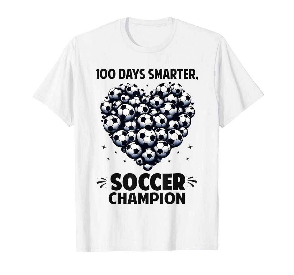 100 Days School Soccer Heart Love T-Shirt - Novelty Apparel Men Women - T-Shirt, Sweatshirt, Hoodie