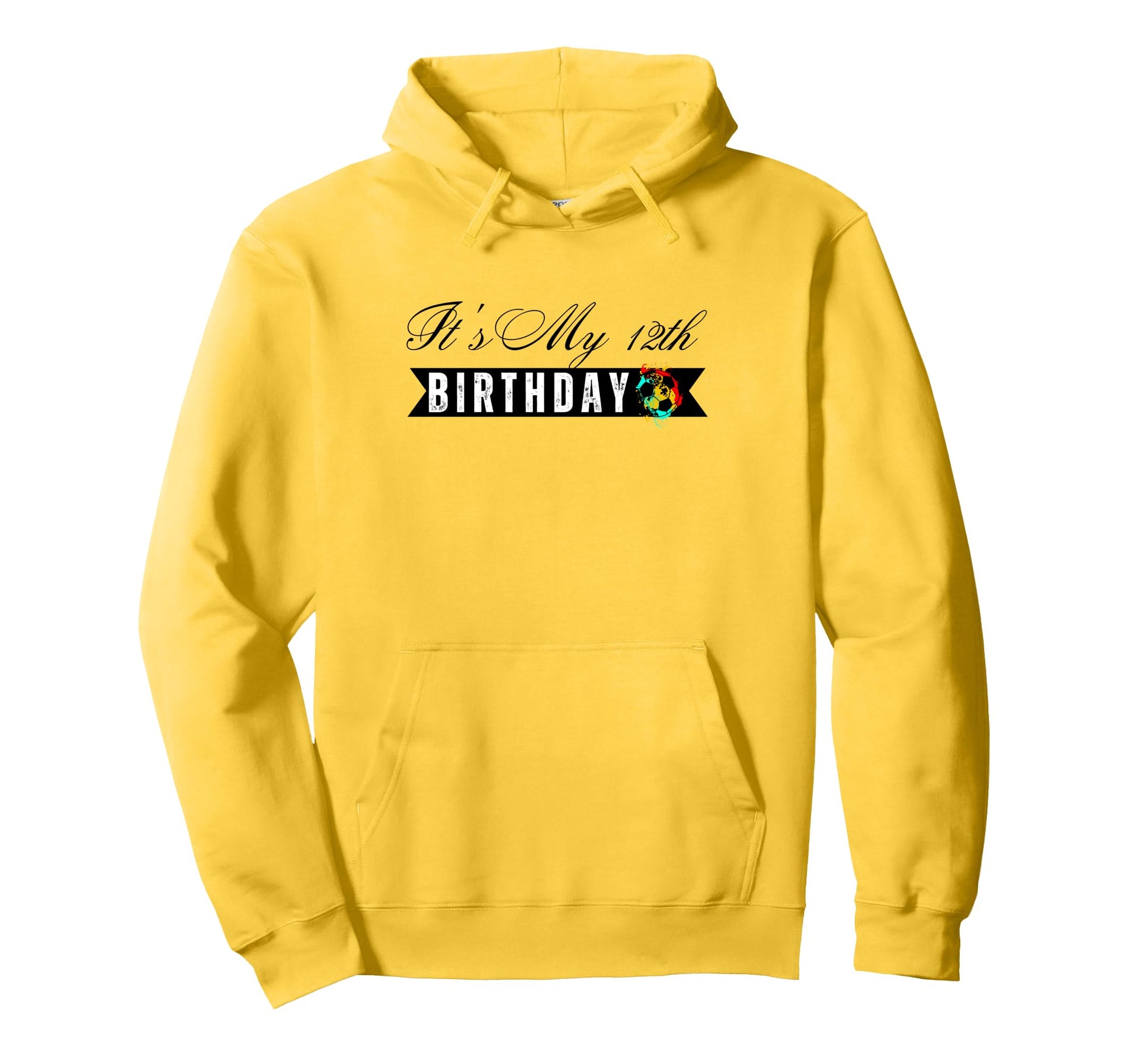 Its My 12Th Birthday Soccer Player Hoodie - Streetwear Style Men Women - T-Shirt, Sweatshirt, Hoodie