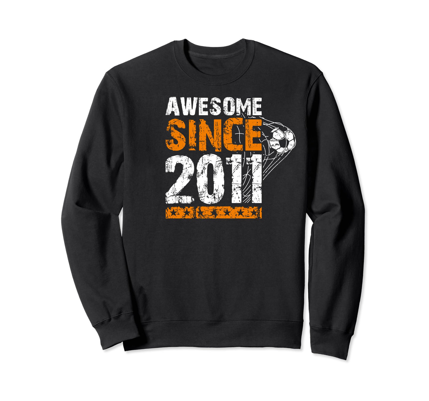 13Th Soccer Birthday Awesome Since Sweatshirt - Unique Graphic for Adults - T-Shirt, Sweatshirt, Hoodie