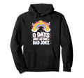 0 Days Since I Last Made Dad Joke Hoodie - Casual Everyday Wear Men Women - T-Shirt, Sweatshirt, Hoodie