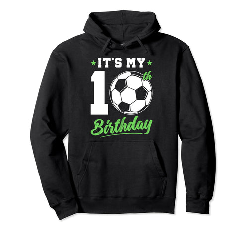 10 Years Old 10Th Birthday Gift Hoodie - Fun Novelty Design for Adults - T-Shirt, Sweatshirt, Hoodie