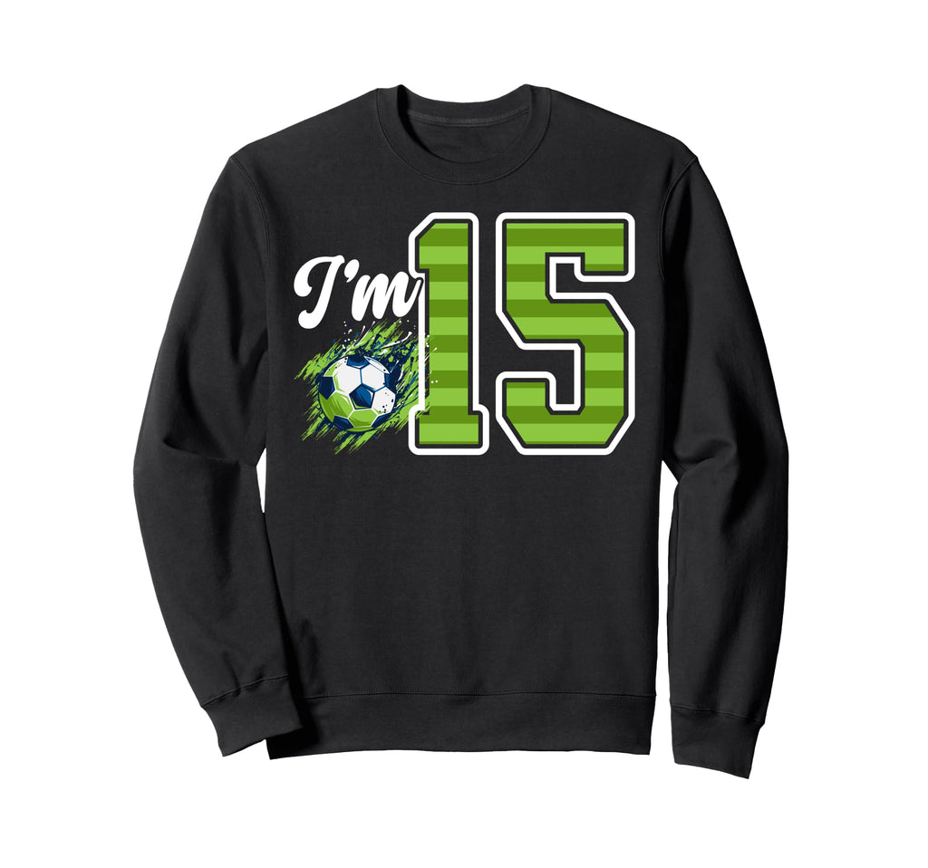 15Th Soccer Birthday Party Sweatshirt - Custom Art Print for Adults - T-Shirt, Sweatshirt, Hoodie