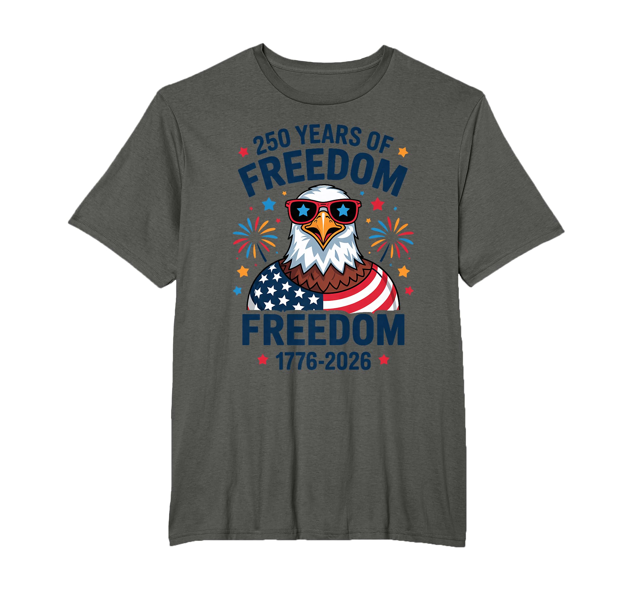 1776 To 2026 Celebrate 250 Years T-Shirt - Novelty Apparel Men Women - T-Shirt, Sweatshirt, Hoodie
