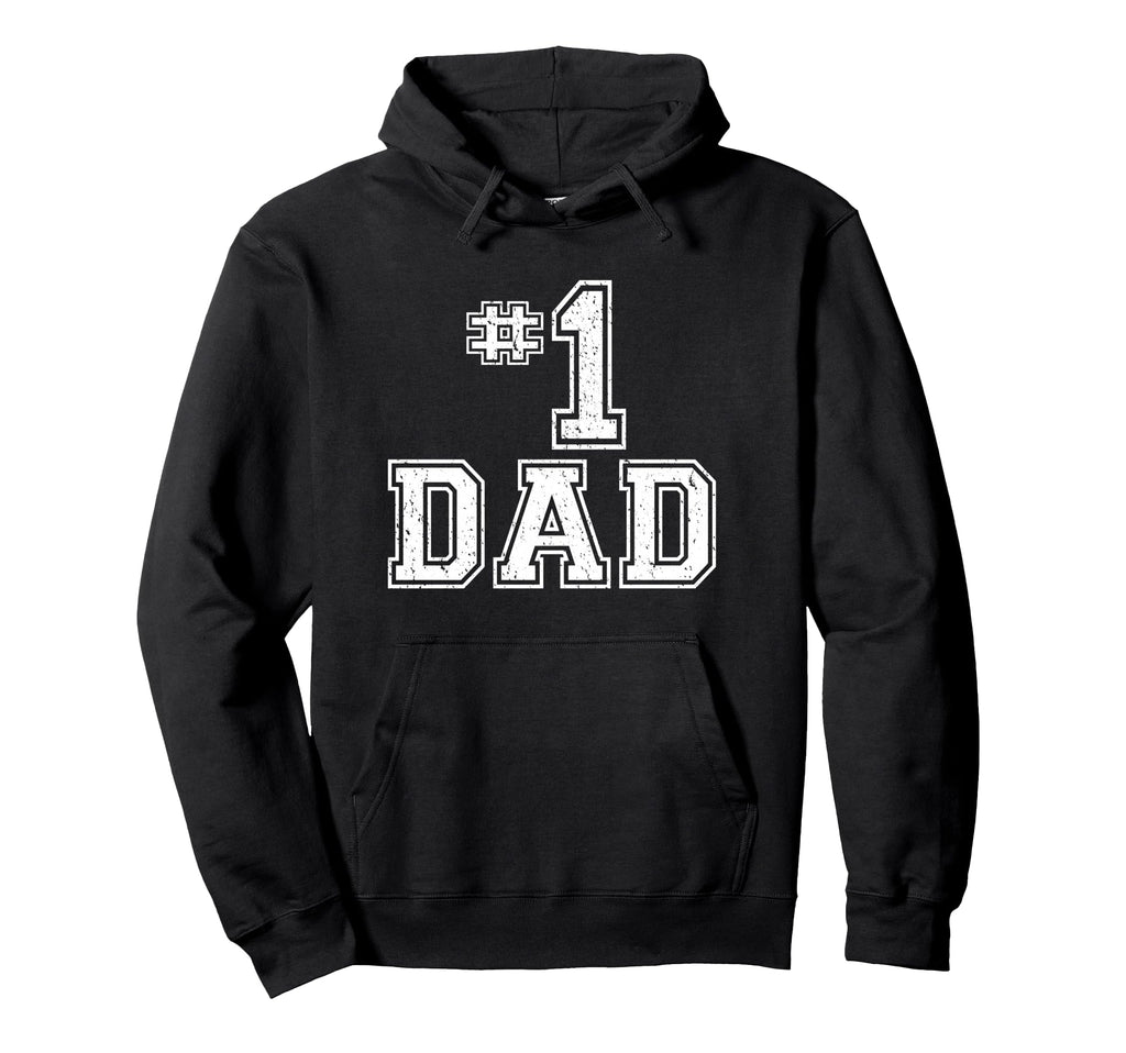 1 Dad Number One Fathers Day Hoodie - Unique Graphic Men Women - T-Shirt, Sweatshirt, Hoodie