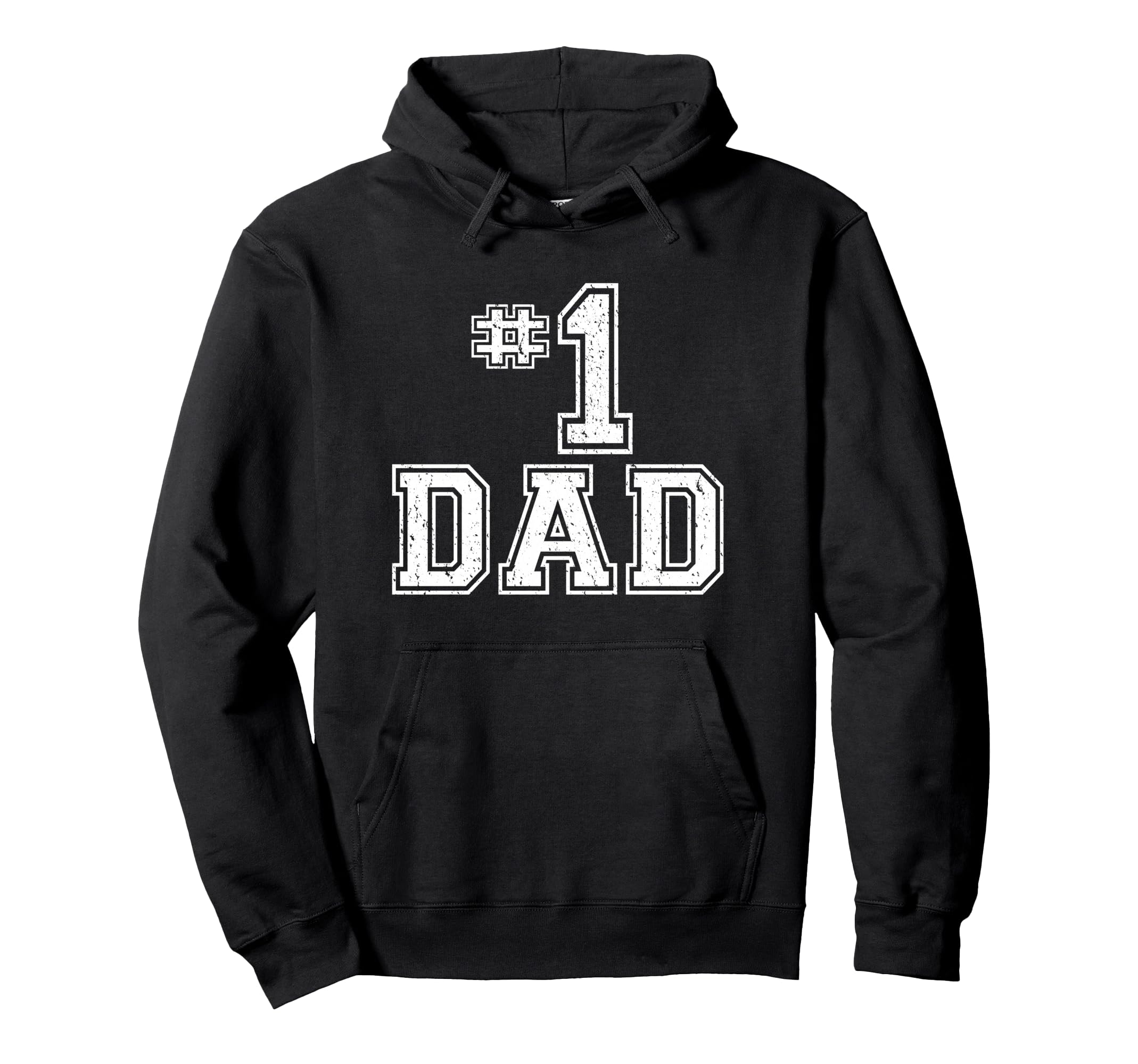 1 Dad Number One Fathers Day Hoodie - Unique Graphic Men Women - T-Shirt, Sweatshirt, Hoodie