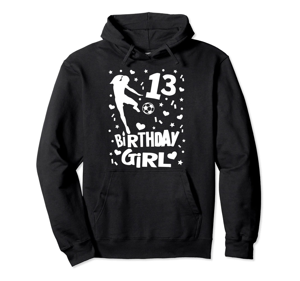 13Th Birthday Soccer Player Gift 13 Year Hoodie - Custom Art Print Unisex - T-Shirt, Sweatshirt, Hoodie