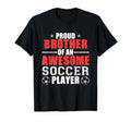 Brother Soccer Player Sports Football T-Shirt - Unique Graphic Men Women - T-Shirt, Sweatshirt, Hoodie