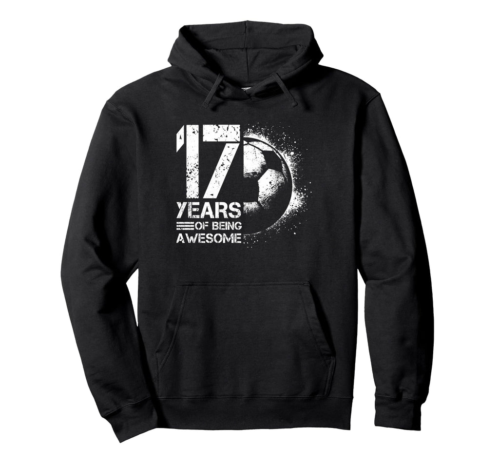 17Th Birthday Soccer Player Football 17 Hoodie - Unique Graphic Men Women - T-Shirt, Sweatshirt, Hoodie