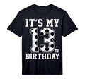 13Th Birthday Soccer Player Thirteen 13 T-Shirt - Custom Art Print Unisex - T-Shirt, Sweatshirt, Hoodie