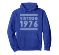 1976 T Shirts Funny 1976 Birthday Hoodie - Fun Novelty Design Unisex - T-Shirt, Sweatshirt, Hoodie