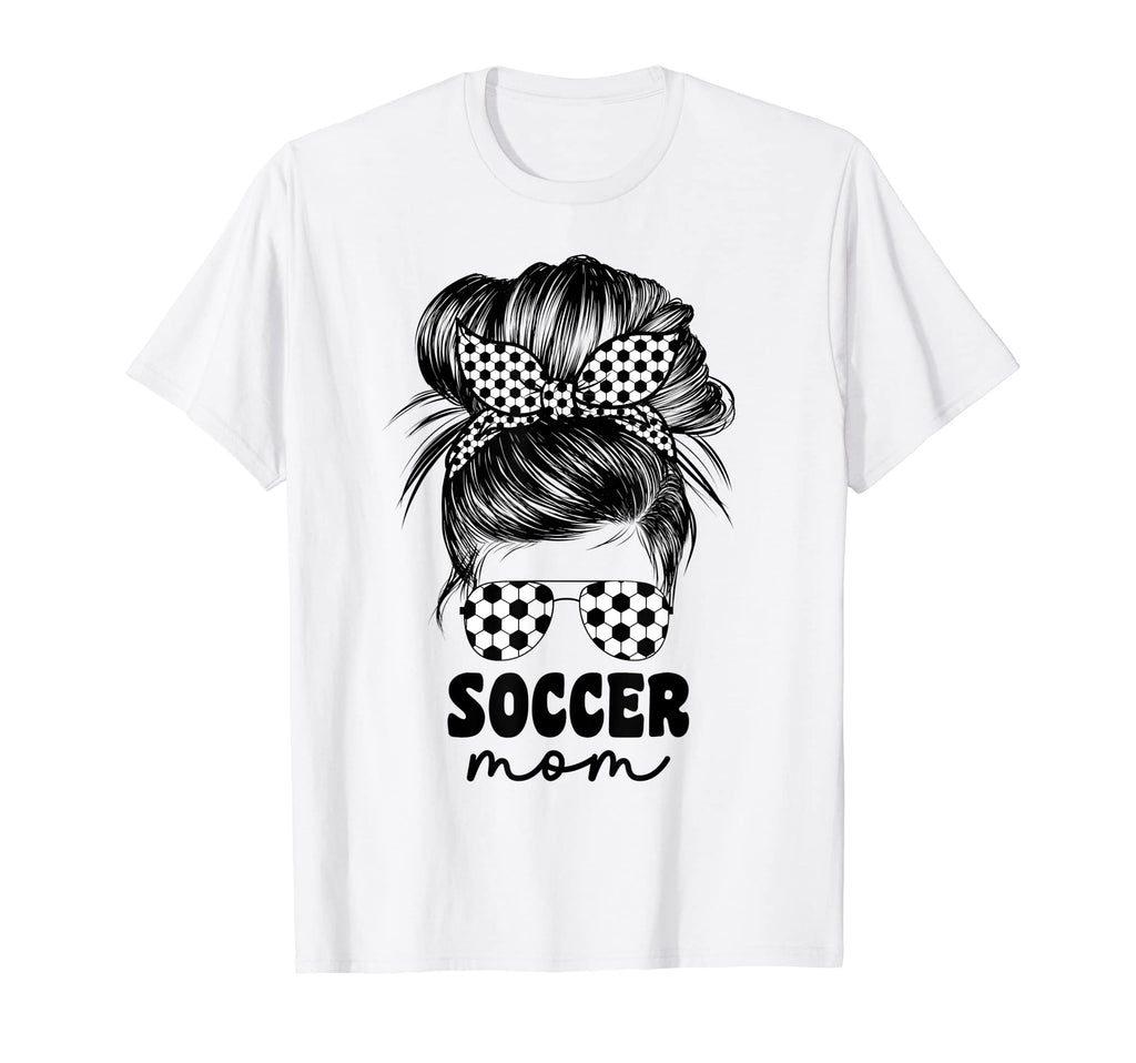 Proud Soccer Mom Mama Messy Bun T-Shirt - Minimalist Print for Adults - T-Shirt, Sweatshirt, Hoodie