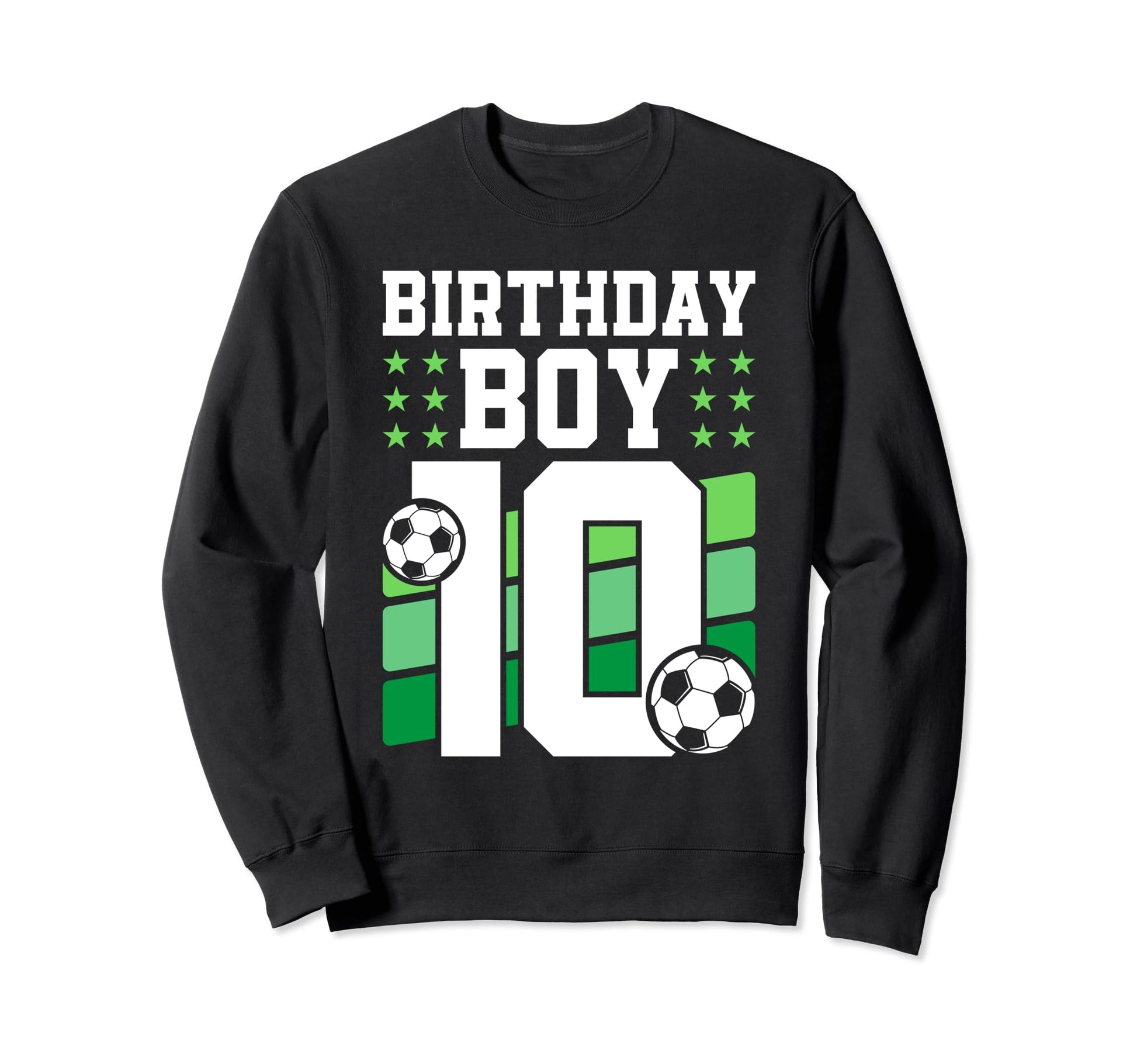 10 Years Old 10Th Birthday Gift Sweatshirt - Fun Novelty Design Unisex - T-Shirt, Sweatshirt, Hoodie