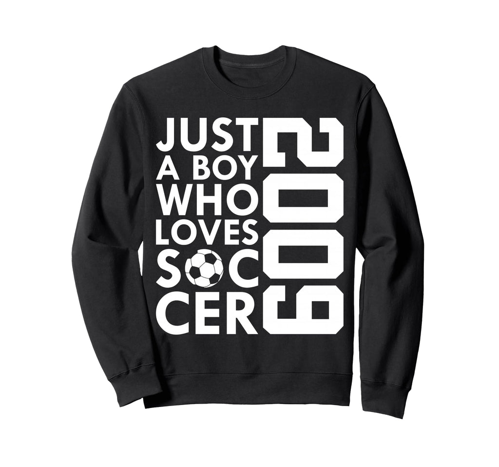 2009 Just Who Loves Soccer 17Th Sweatshirt - Minimalist Print Men Women - T-Shirt, Sweatshirt, Hoodie