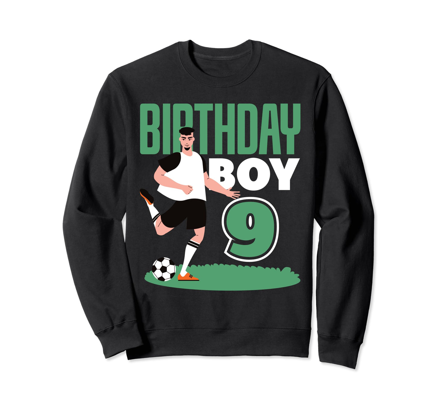 9Th Birthday 9 Years Soccer Sweatshirt - Novelty Apparel Men Women - T-Shirt, Sweatshirt, Hoodie