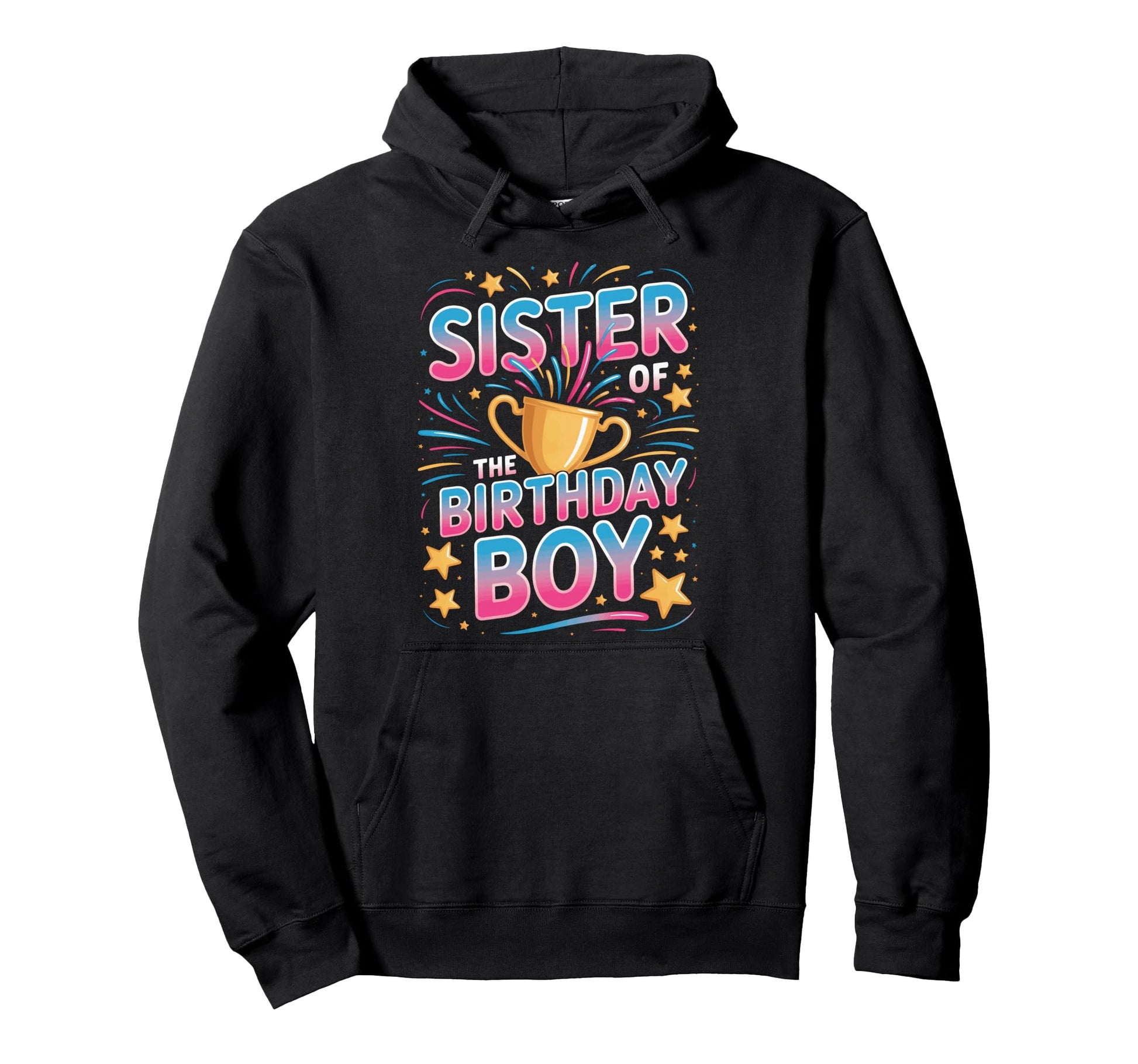 Sister Birthday Soccer Players Sports Event Hoodie - Trendy Graphic Unisex - T-Shirt, Sweatshirt, Hoodie