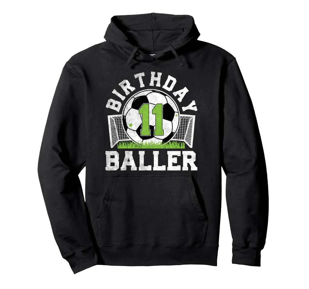 11Th Birthday Soccer 11 Year Old Hoodie - Fun Novelty Design for Adults - T-Shirt, Sweatshirt, Hoodie