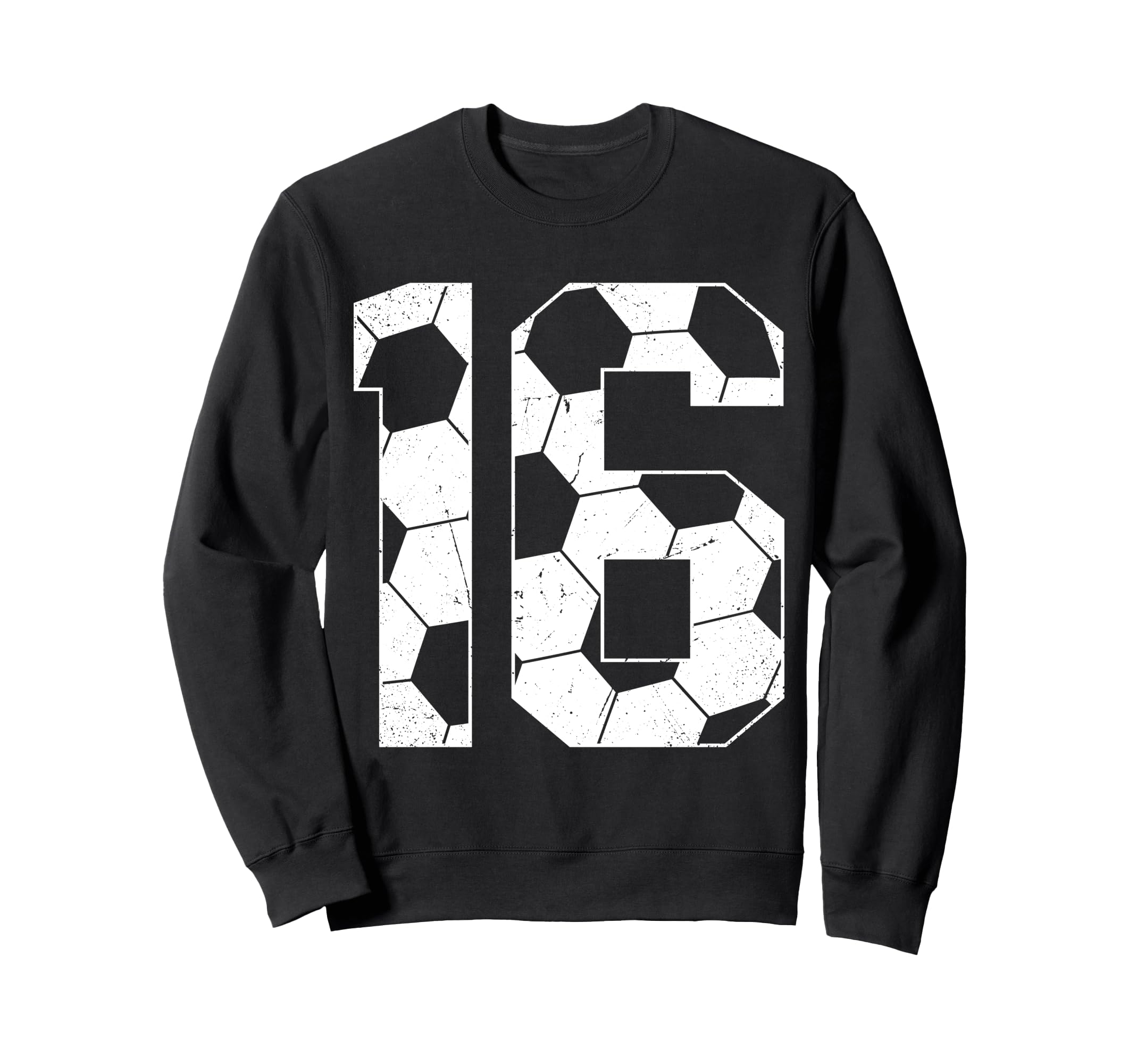 16Th Birthday Soccer Player Sweatshirt - Fun Novelty Design Men Women - T-Shirt, Sweatshirt, Hoodie