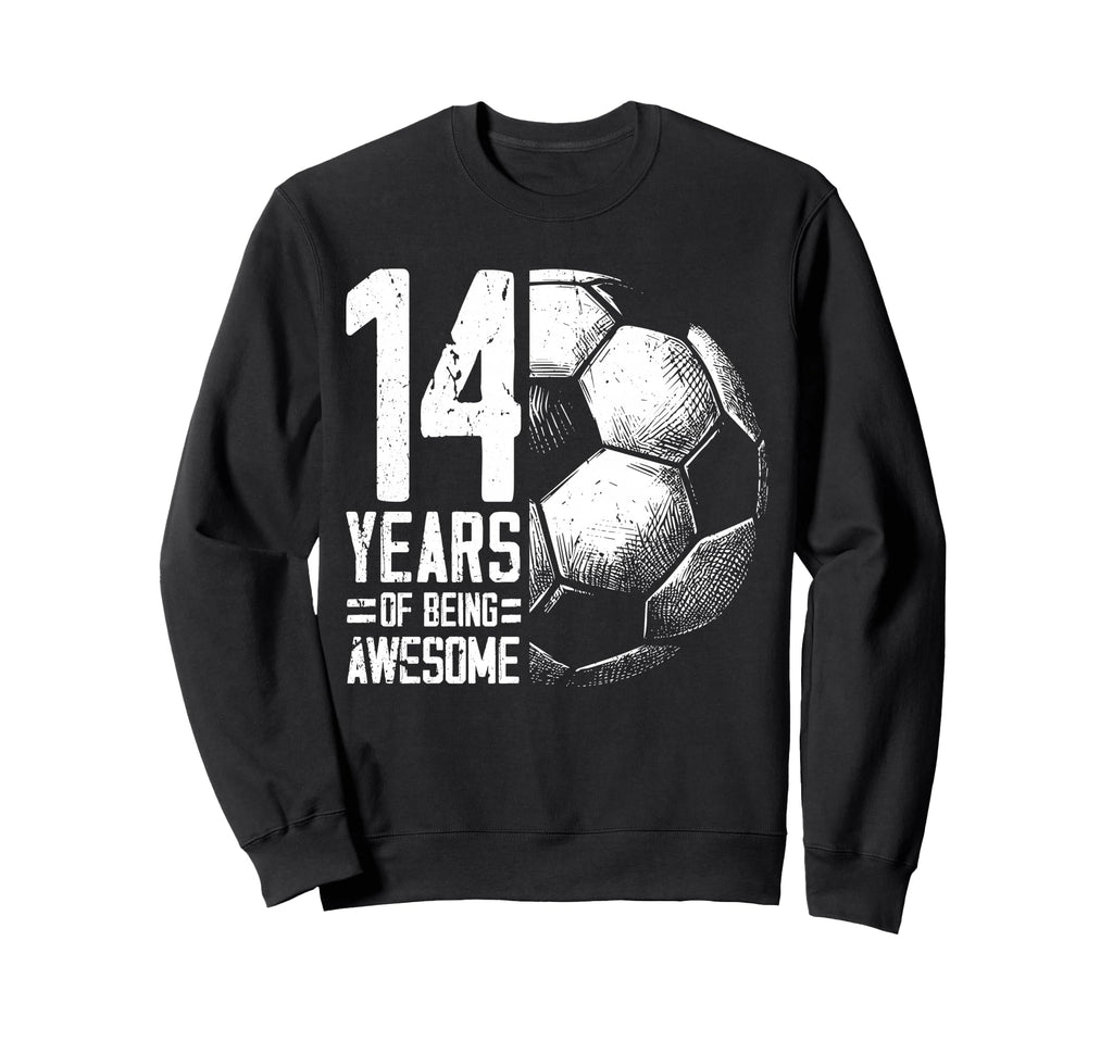 14Th Birthday Soccer Player Sweatshirt - Aesthetic Graphic for Adults - T-Shirt, Sweatshirt, Hoodie
