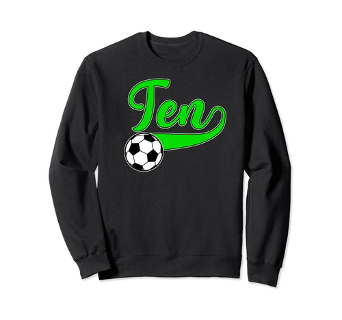10Th Birthday Party Soccer 10 Year Sweatshirt - Unique Graphic for Adults - T-Shirt, Sweatshirt, Hoodie