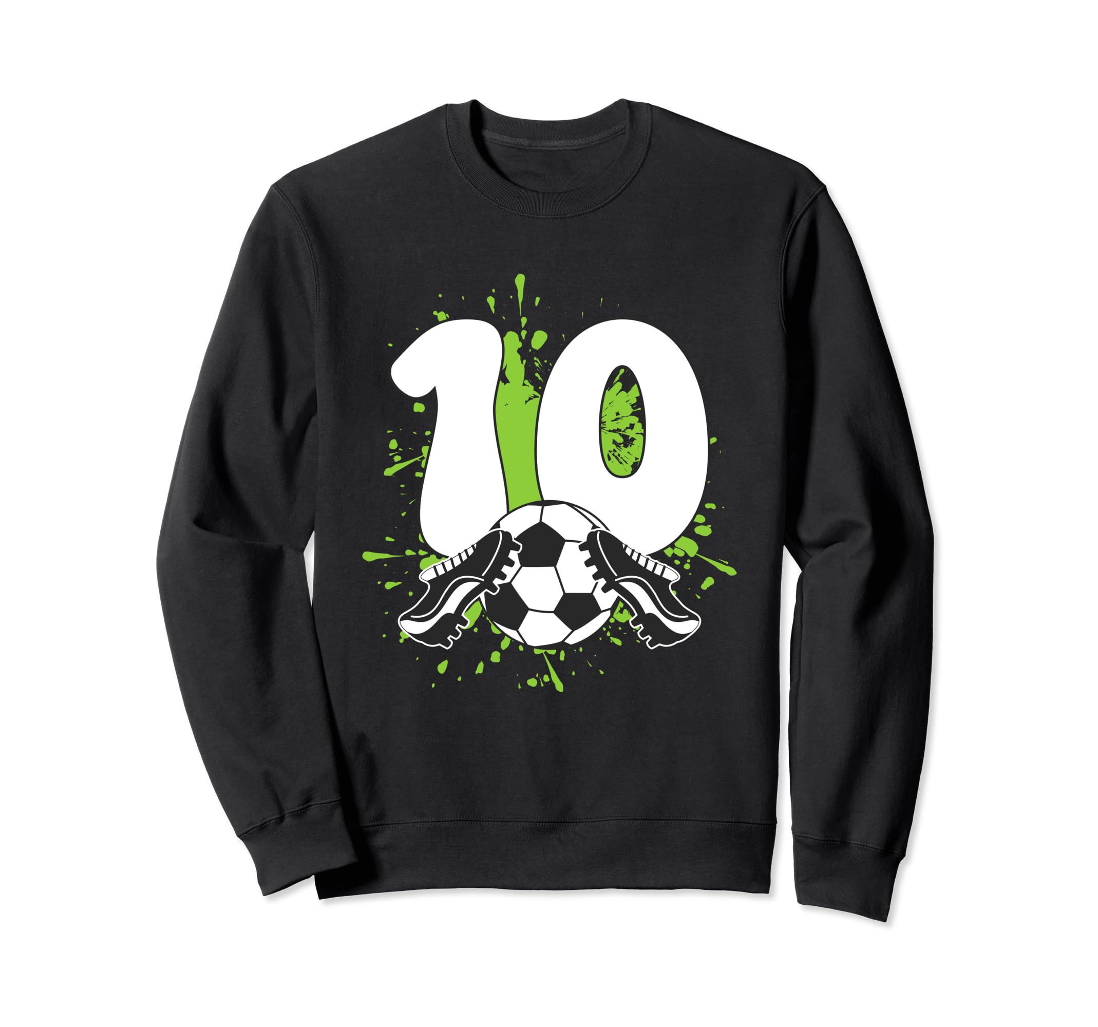 10 Year Old Soccer Birthday Party Sweatshirt - Streetwear Style Unisex - T-Shirt, Sweatshirt, Hoodie