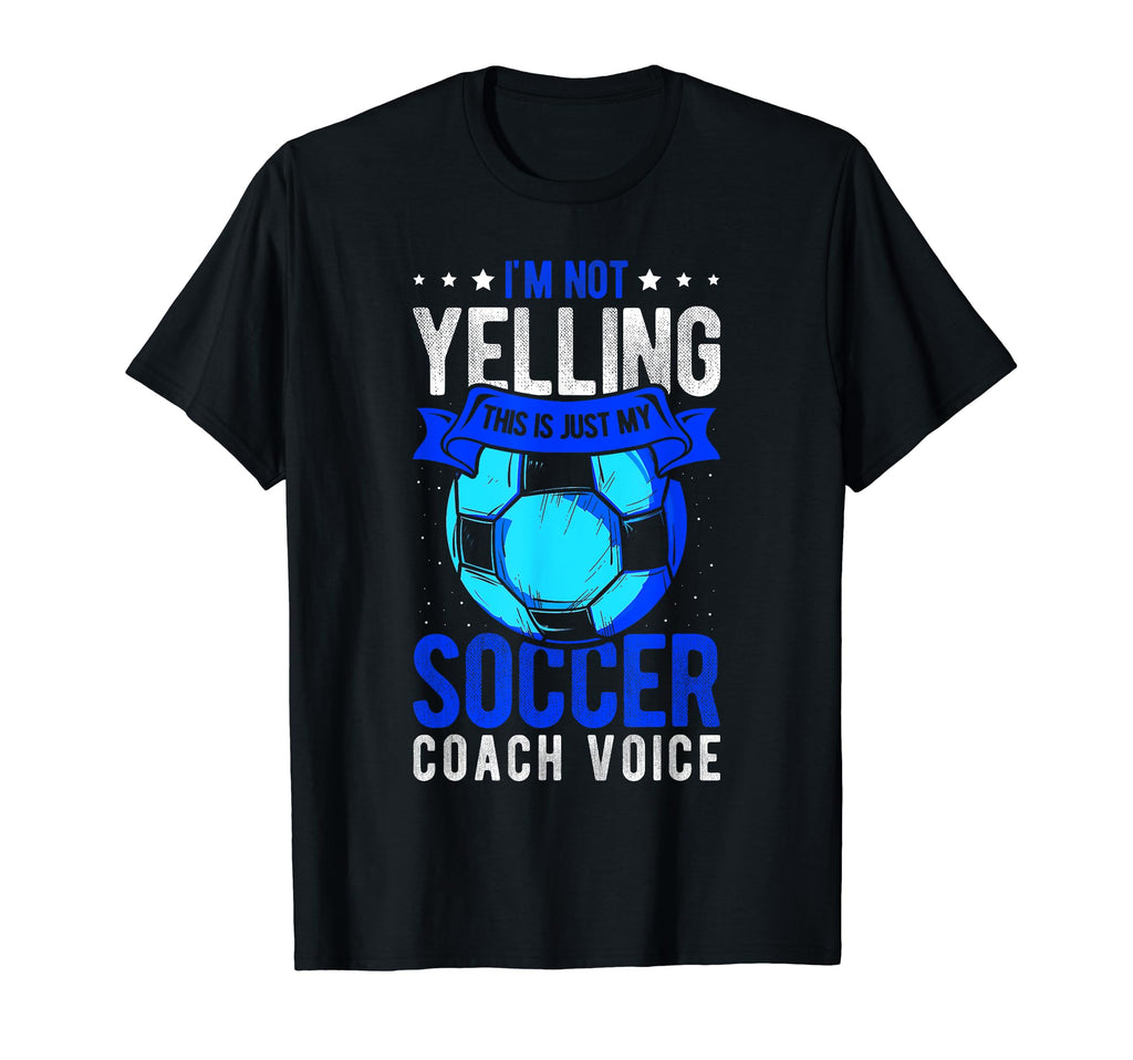 I Not Yelling This Is Just My T-Shirt - Casual Everyday Wear for Adults - T-Shirt, Sweatshirt, Hoodie