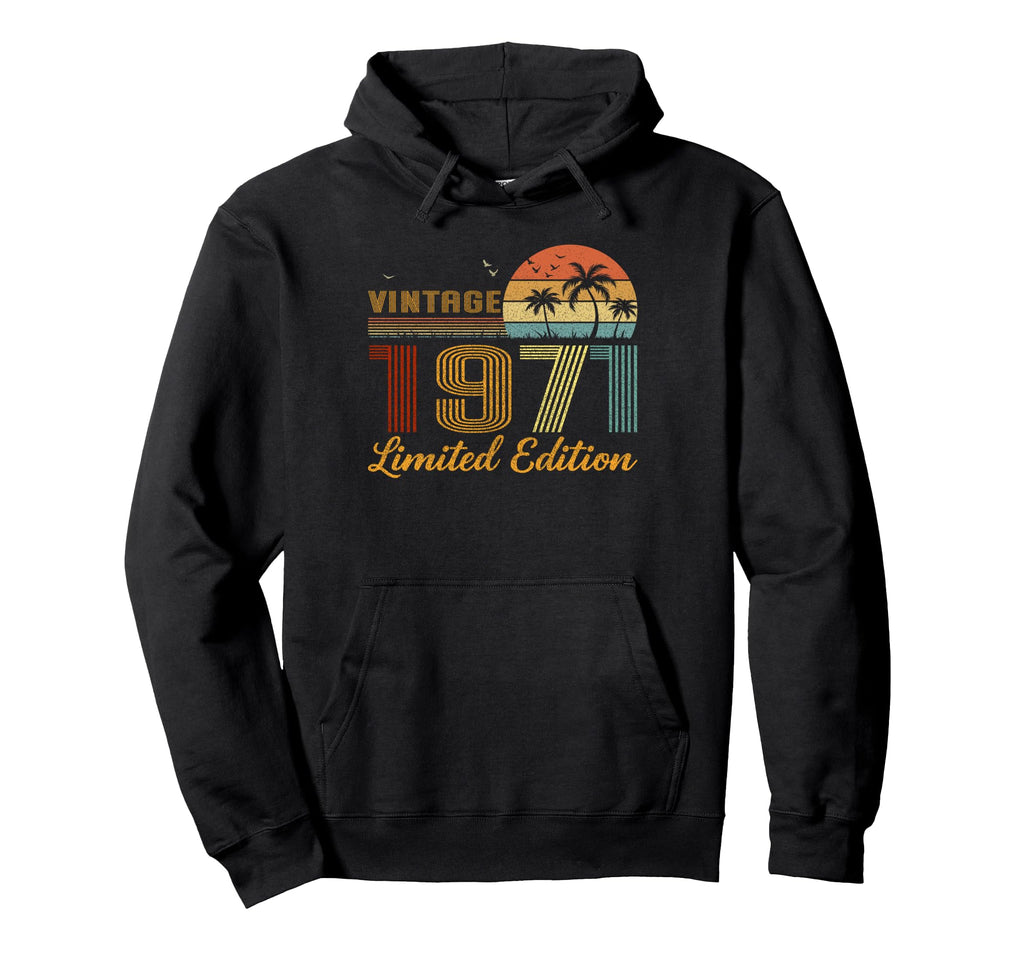 1971 1971 Birthday Hoodie - Casual Everyday Wear Men Women - T-Shirt, Sweatshirt, Hoodie
