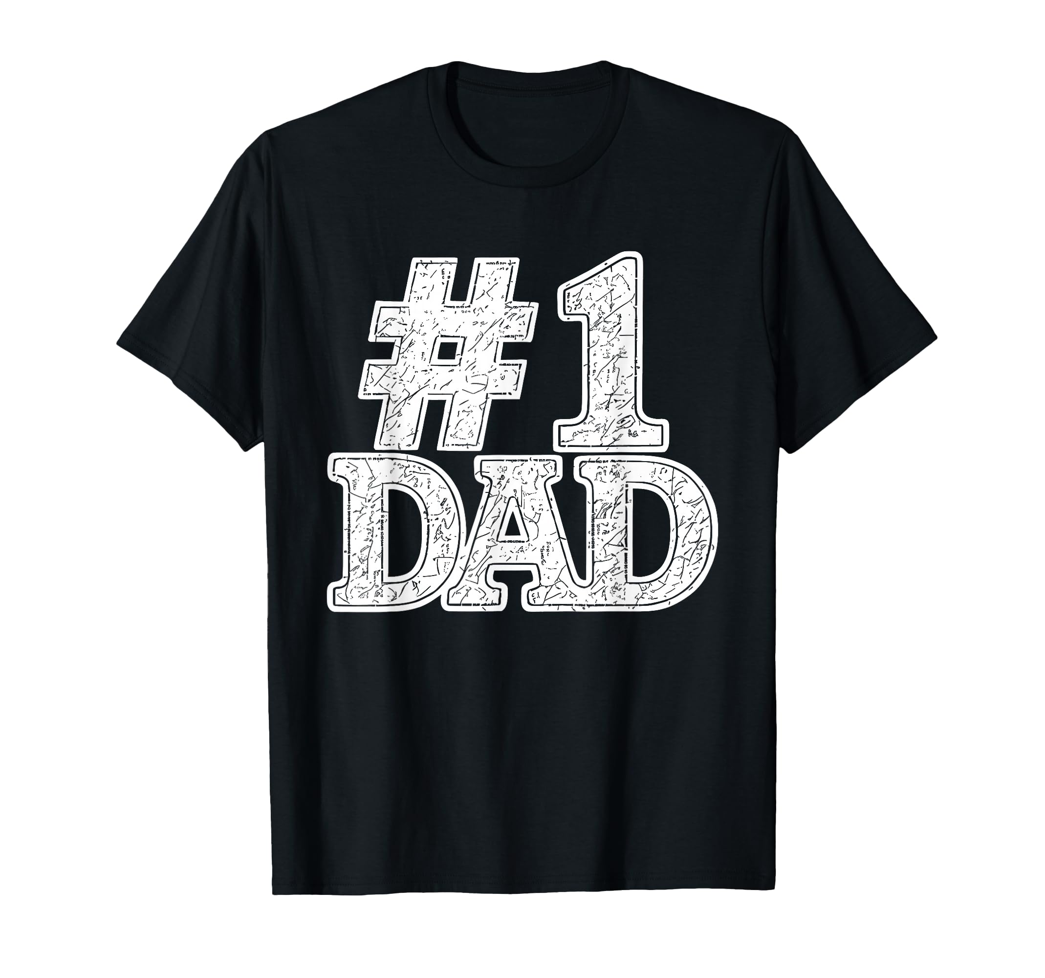 1 Dad Best Dad Fathers Day Number One Dad T-Shirt - Streetwear Style Unisex - T-Shirt, Sweatshirt, Hoodie