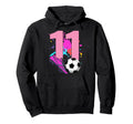 11Th Birthday Soccer Player Football Hoodie - Fun Novelty Design Men Women - T-Shirt, Sweatshirt, Hoodie