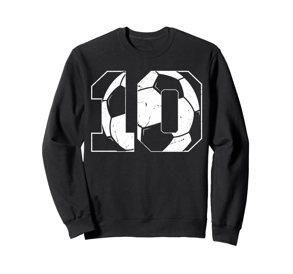 10Th Birthday Soccer Player Football 10 Sweatshirt - Unique Graphic Unisex - T-Shirt, Sweatshirt, Hoodie