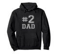 2 Dad Number Two Dad Hoodie - Minimalist Print for Adults - T-Shirt, Sweatshirt, Hoodie