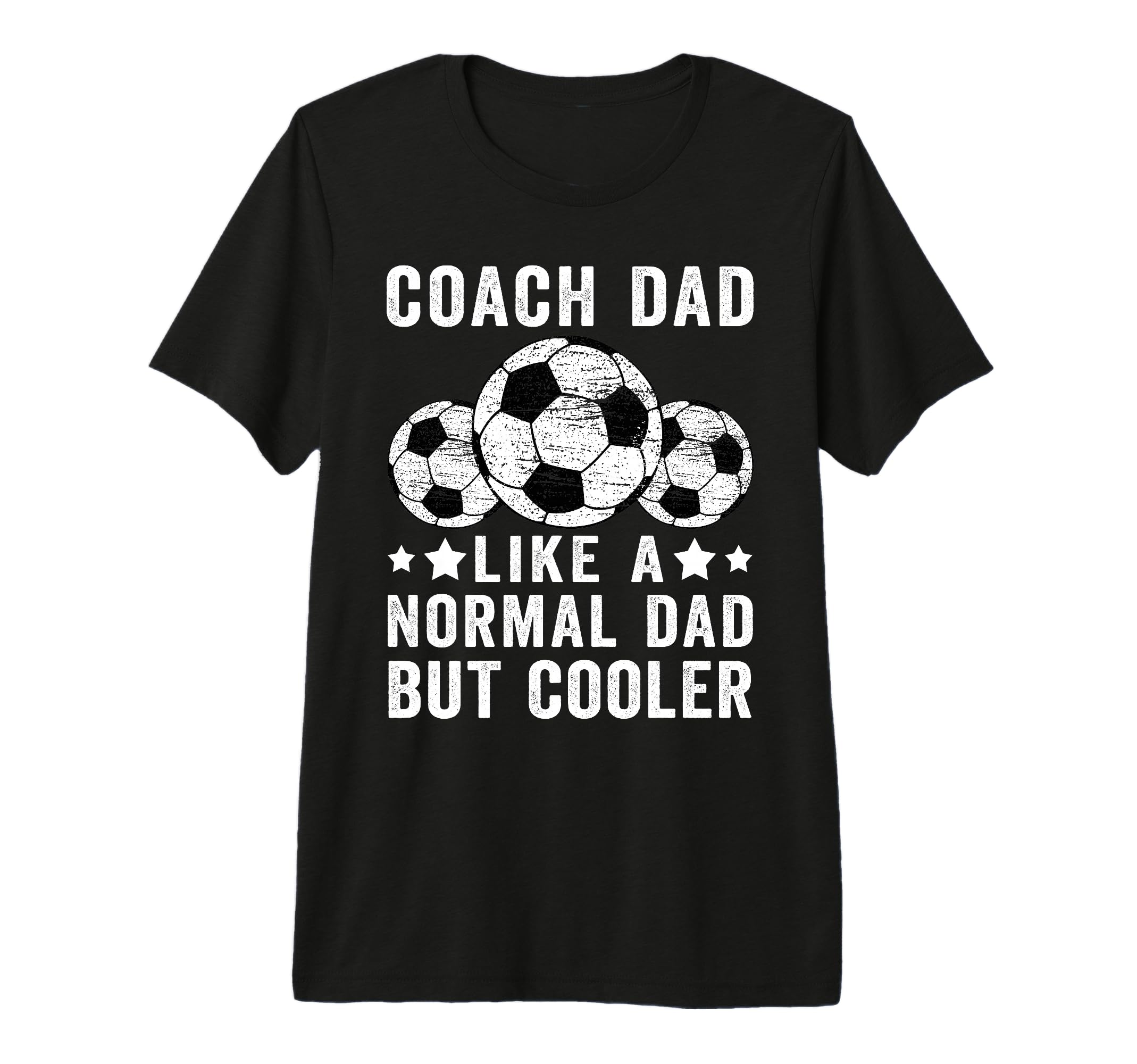 Mens Soccer Coach Dad Like Normal Dad T-Shirt - Minimalist Print Unisex - T-Shirt, Sweatshirt, Hoodie