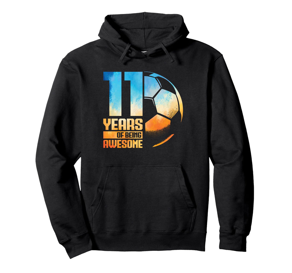 11Th Birthday Soccer Player Football 11 Hoodie - Trendy Graphic Men Women - T-Shirt, Sweatshirt, Hoodie