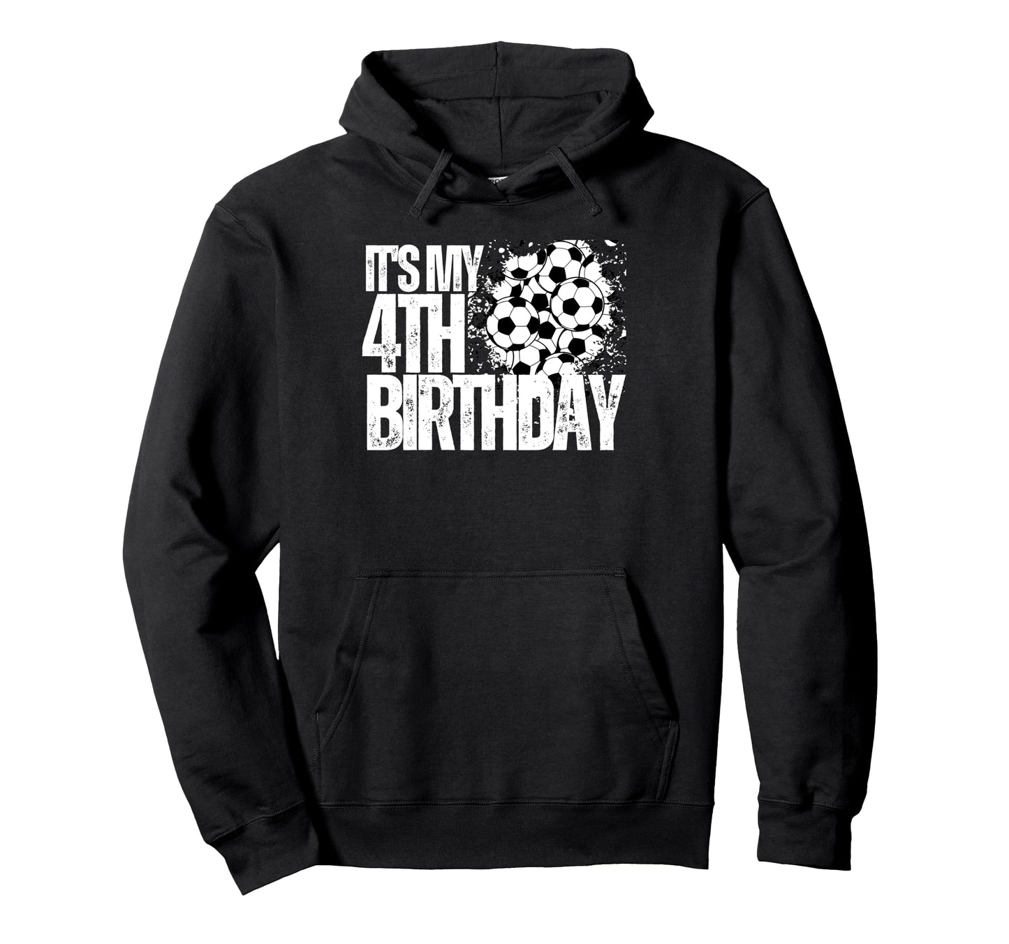 Its My 4Th Birthday Soccer Player 4Th Hoodie - Trendy Graphic Unisex - T-Shirt, Sweatshirt, Hoodie
