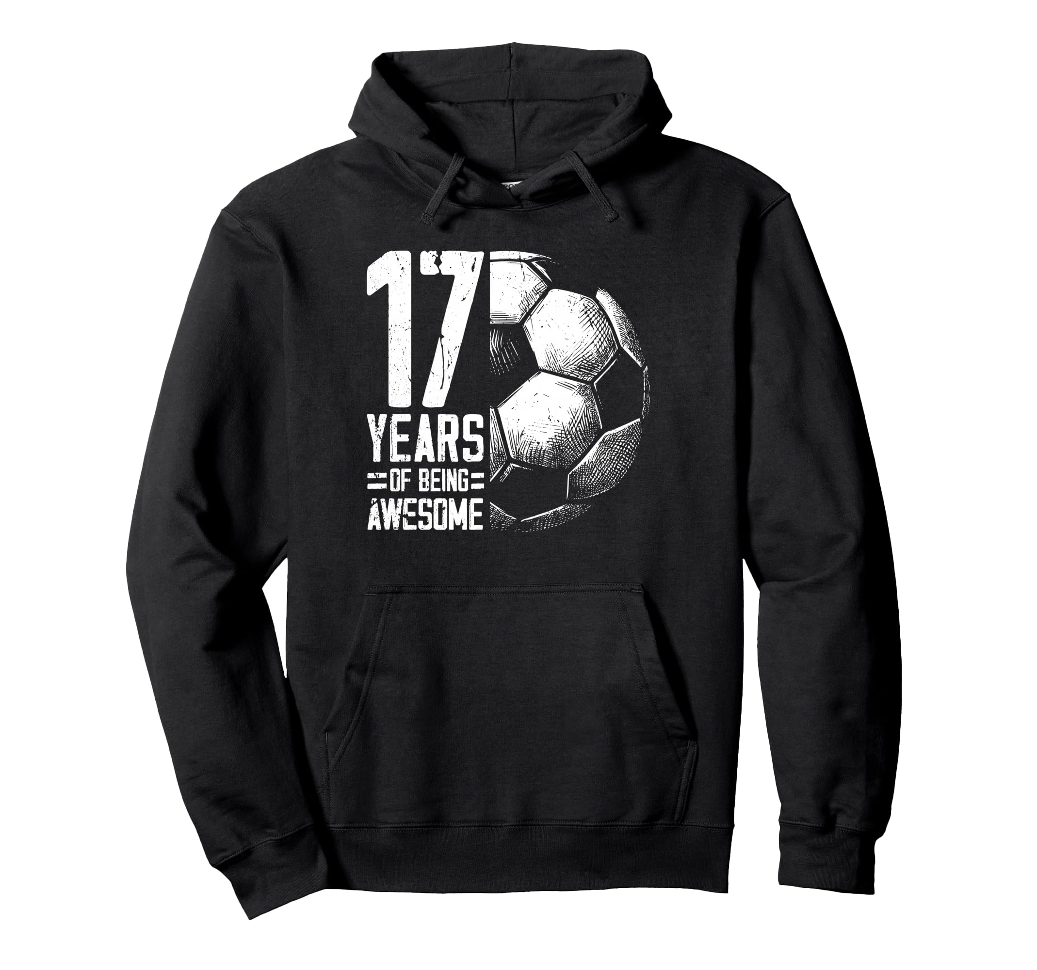 17Th Birthday Soccer Player Football 17 Hoodie - Streetwear Style Unisex - T-Shirt, Sweatshirt, Hoodie