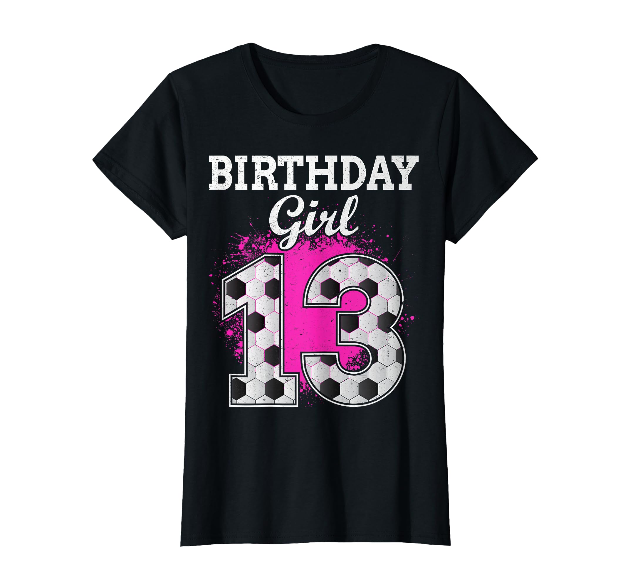 13Th Birthday Soccer Lover Sports 13 T-Shirt - Graphic Print for Adults - T-Shirt, Sweatshirt, Hoodie