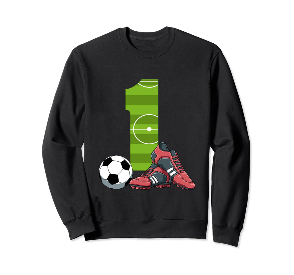 1 Birthday Soccer 1 Year Old Sweatshirt - Minimalist Print for Adults - T-Shirt, Sweatshirt, Hoodie