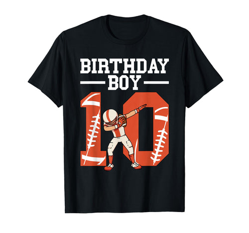 10 Years Old Football Player 10Th Football T-Shirt - Trendy Graphic Unisex - T-Shirt, Sweatshirt, Hoodie