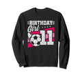 11 Year Old Birthday Soccer Party Sweatshirt - Streetwear Style Men Women - T-Shirt, Sweatshirt, Hoodie