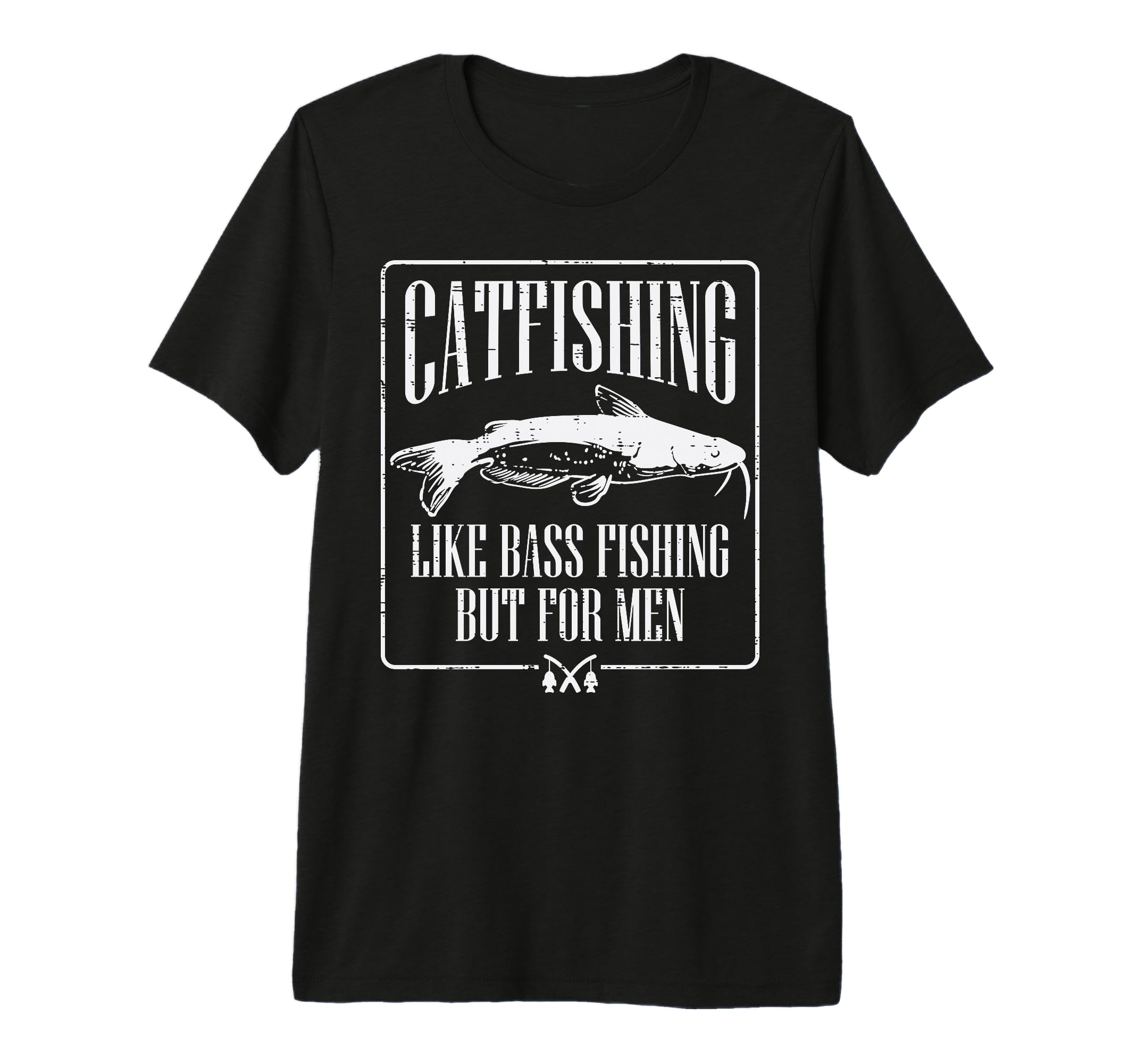 Catfishing Like Bass Fishing But T-Shirt - Custom Art Print for Adults - T-Shirt, Sweatshirt, Hoodie