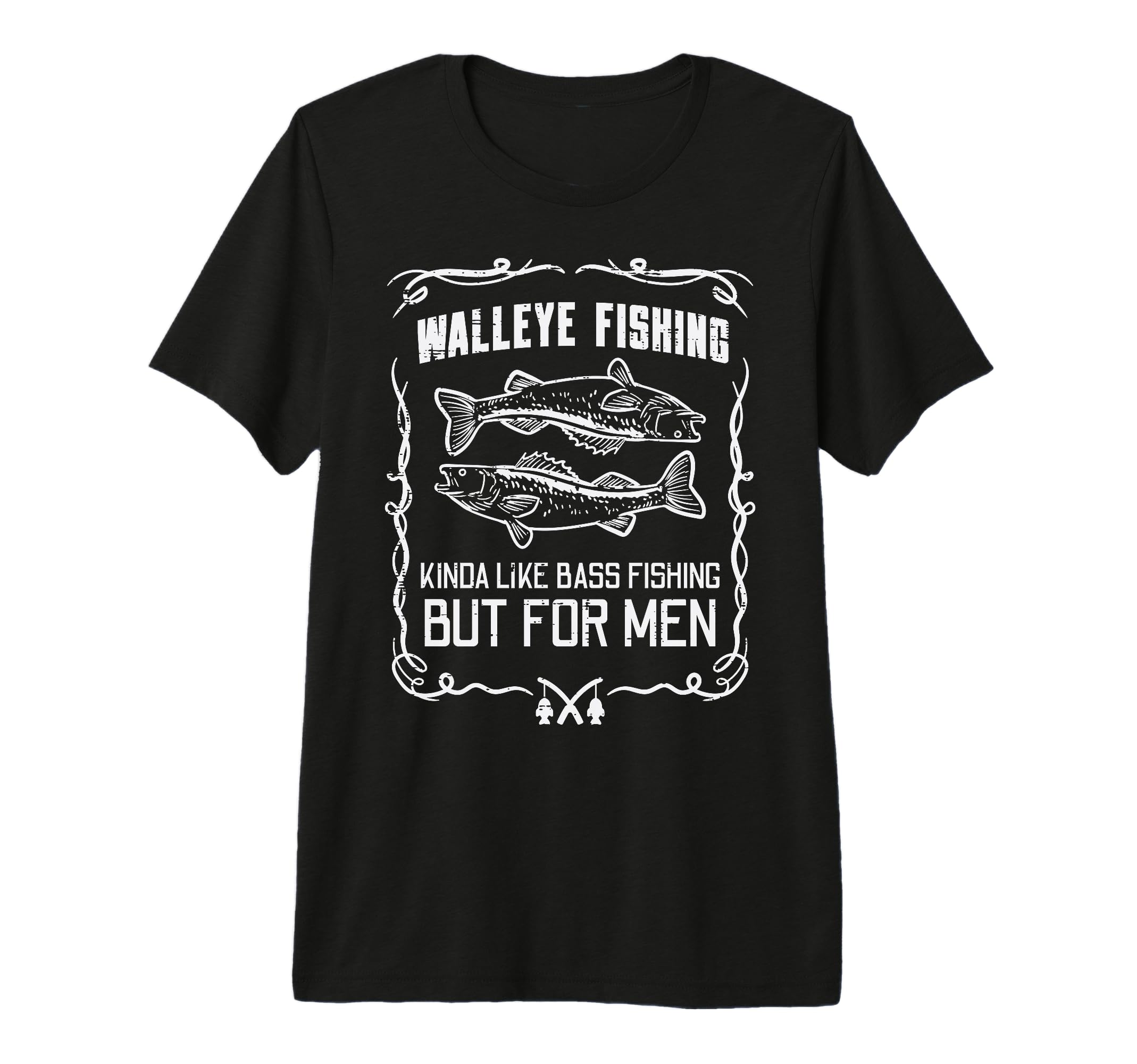 Walleye Fishing Like Bass But Funny T-Shirt - Minimalist Print Men Women - T-Shirt, Sweatshirt, Hoodie