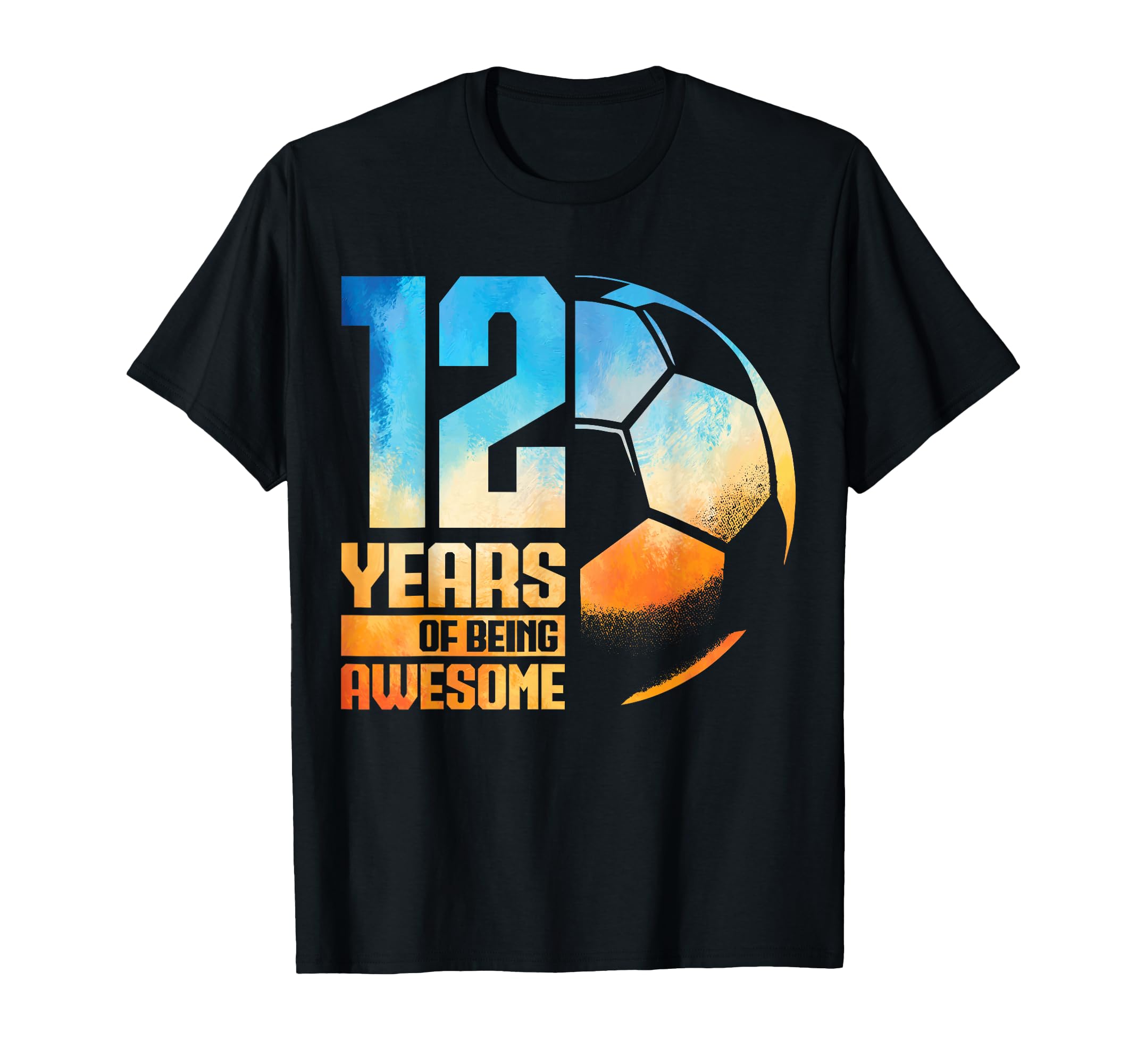 12Th Birthday Soccer Player Football T-Shirt - Streetwear Style for Adults - T-Shirt, Sweatshirt, Hoodie