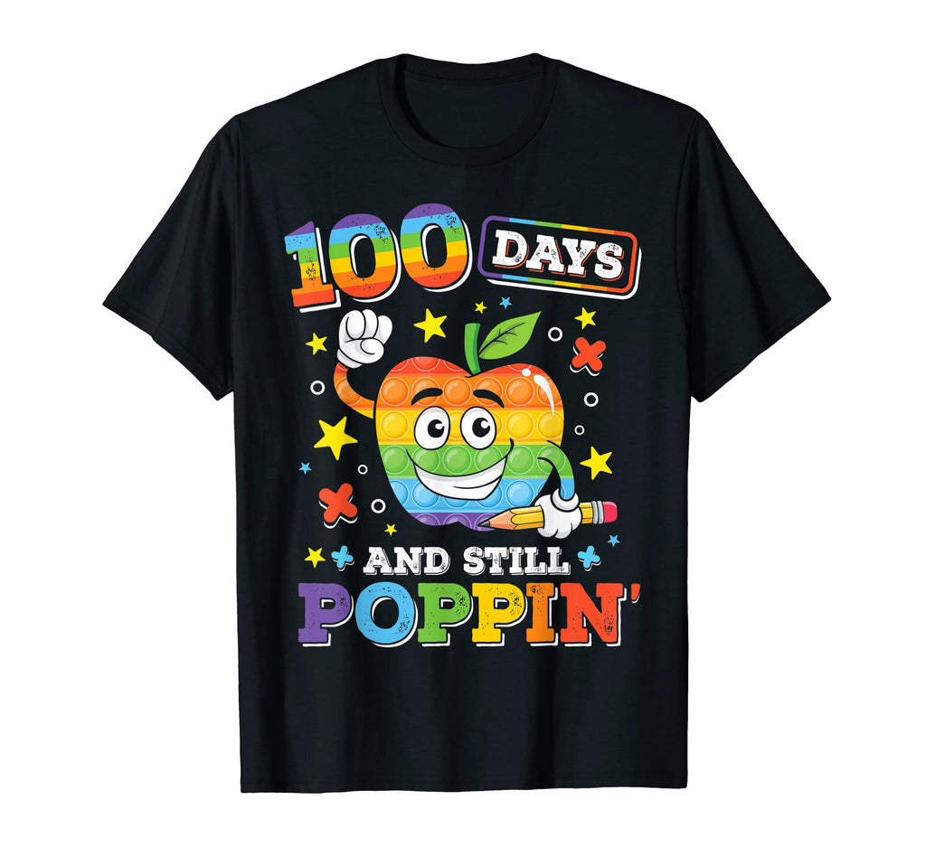 100 Days And Still Poppin Happy T-Shirt - Aesthetic Graphic Men Women - T-Shirt, Sweatshirt, Hoodie