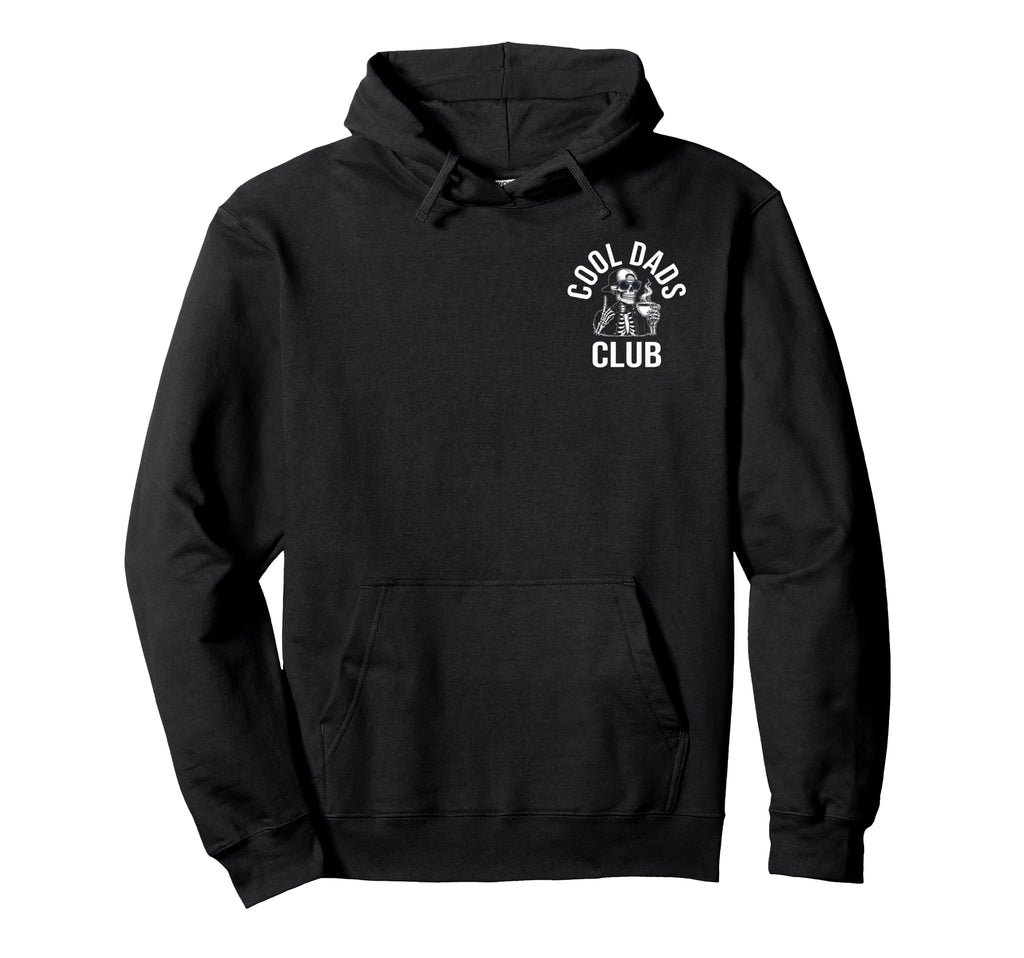 2 Sided Proud Member Dads Club Still Hoodie - Novelty Apparel for Adults - T-Shirt, Sweatshirt, Hoodie