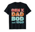1969 Generation X Gen X Dad Bod T-Shirt - Unique Graphic for Adults - T-Shirt, Sweatshirt, Hoodie